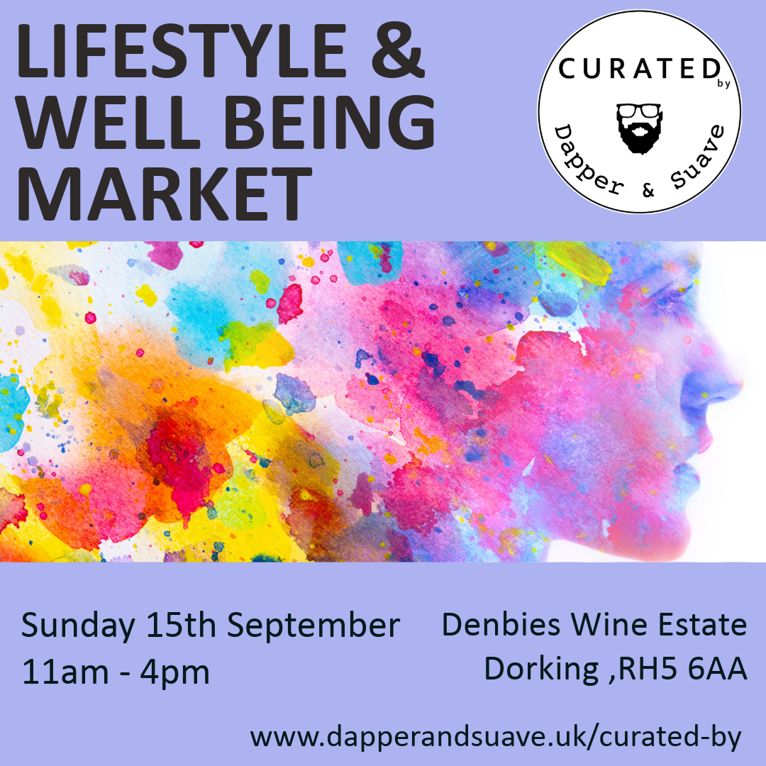 Curated by Dapper & Suave • Lifestyle and Well Being Market