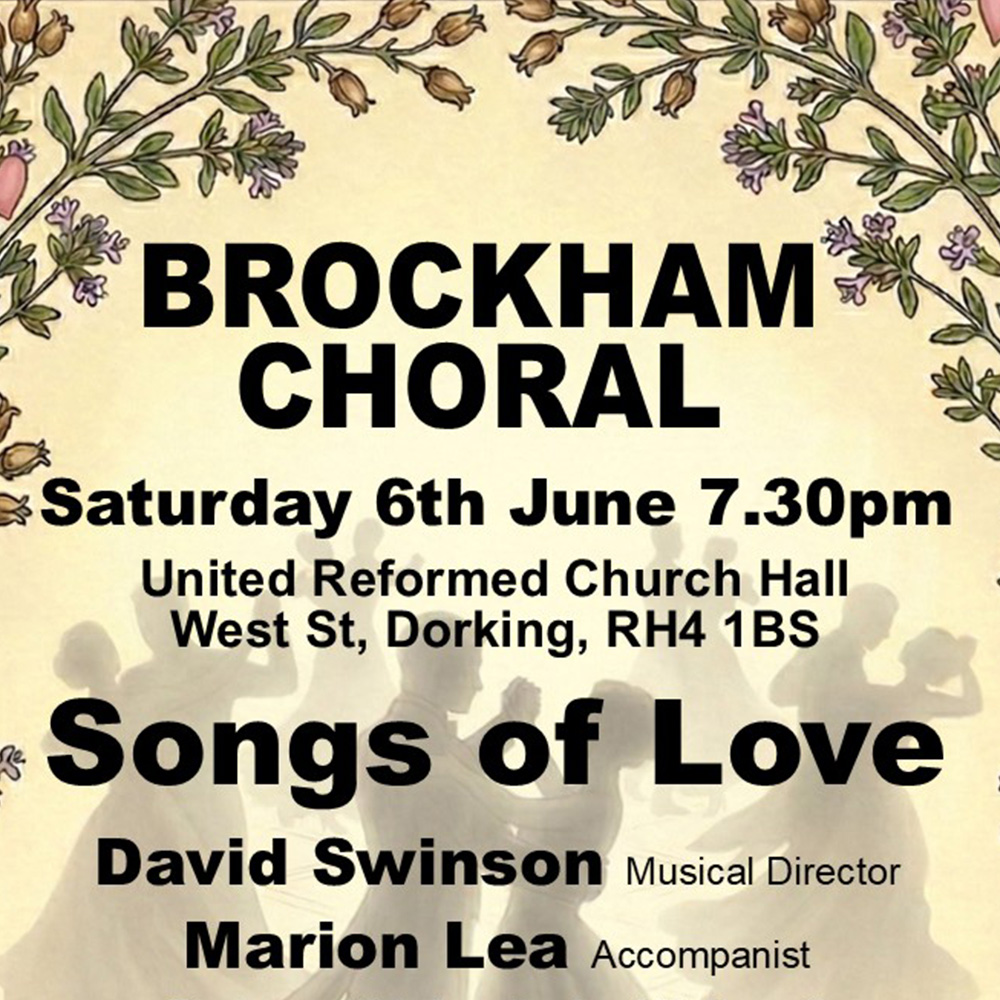 Brockham Choral • Songs of Love