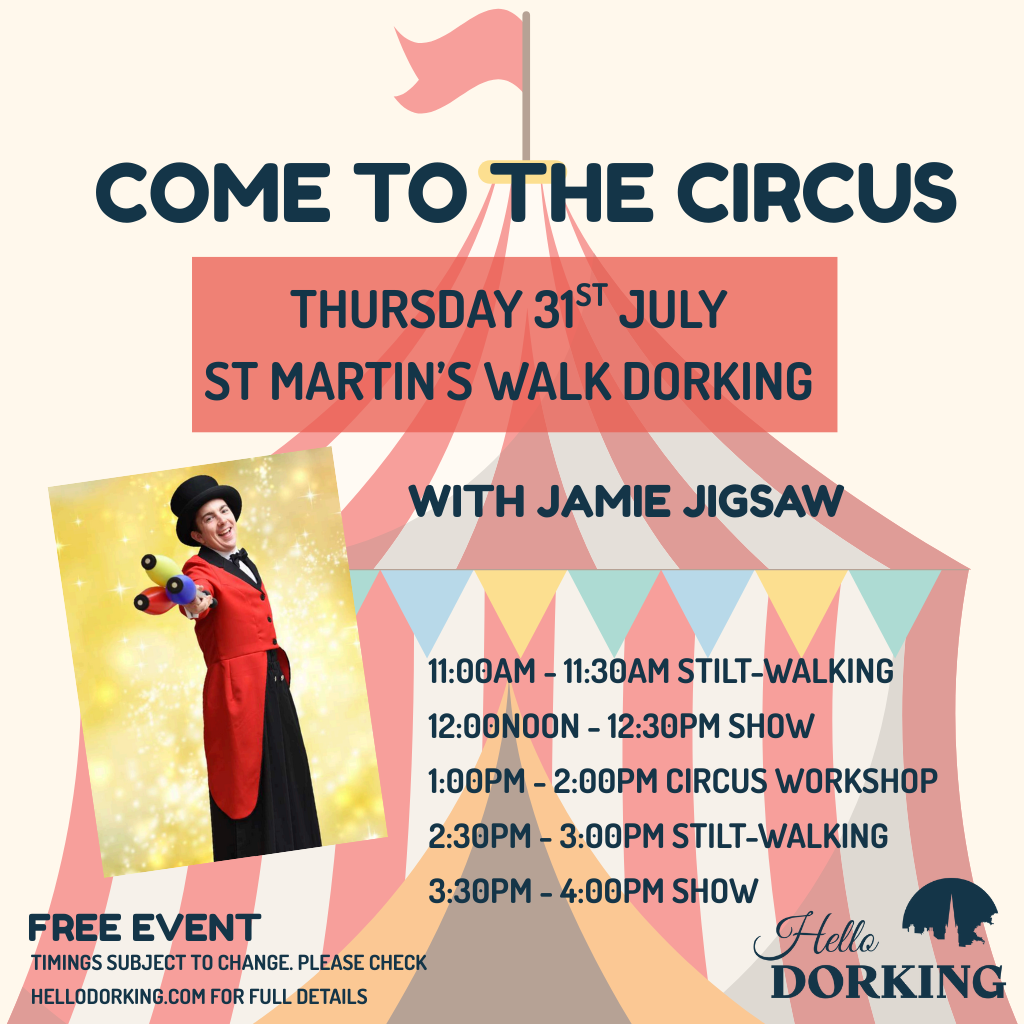 Hello Dorking • Circus Day in St Martin’s Walk