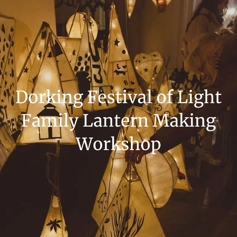 Dorking Festival of Light Workshop