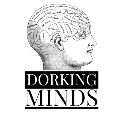 Dorking Minds