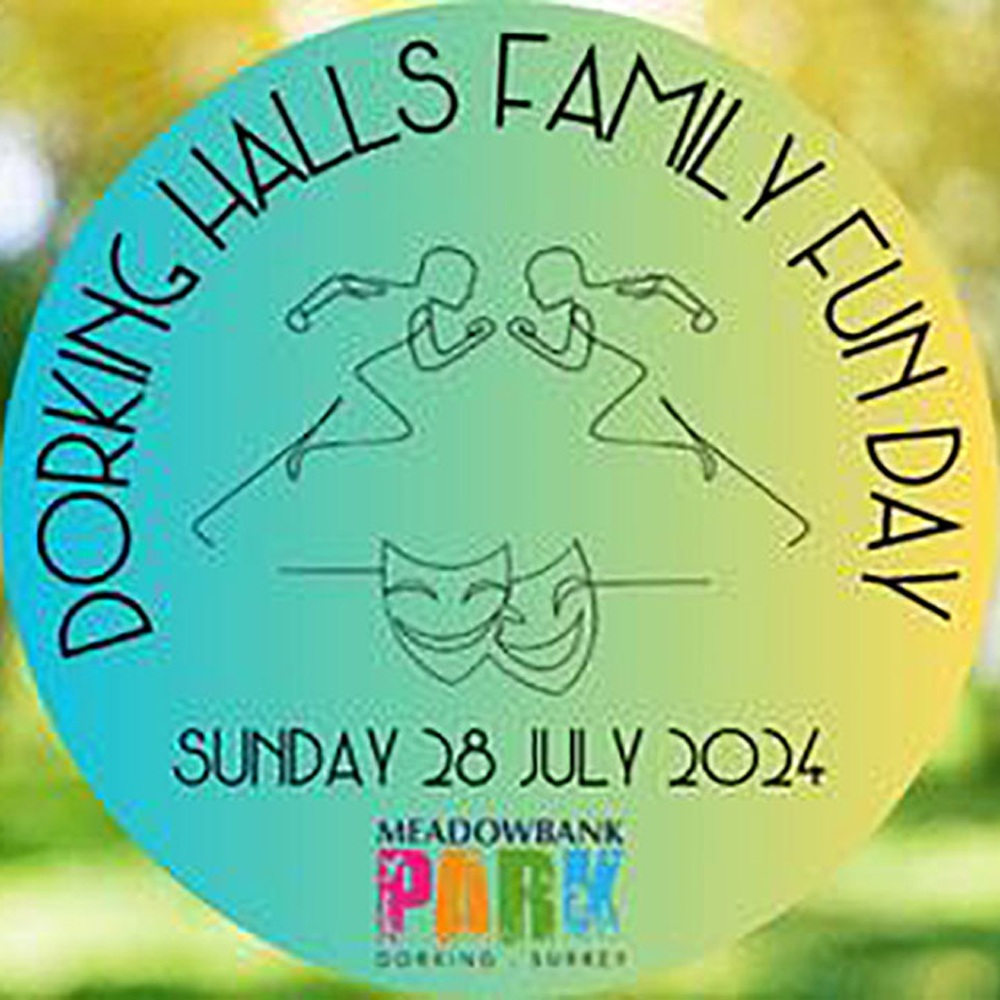 Dorking Halls • Family Fun Day