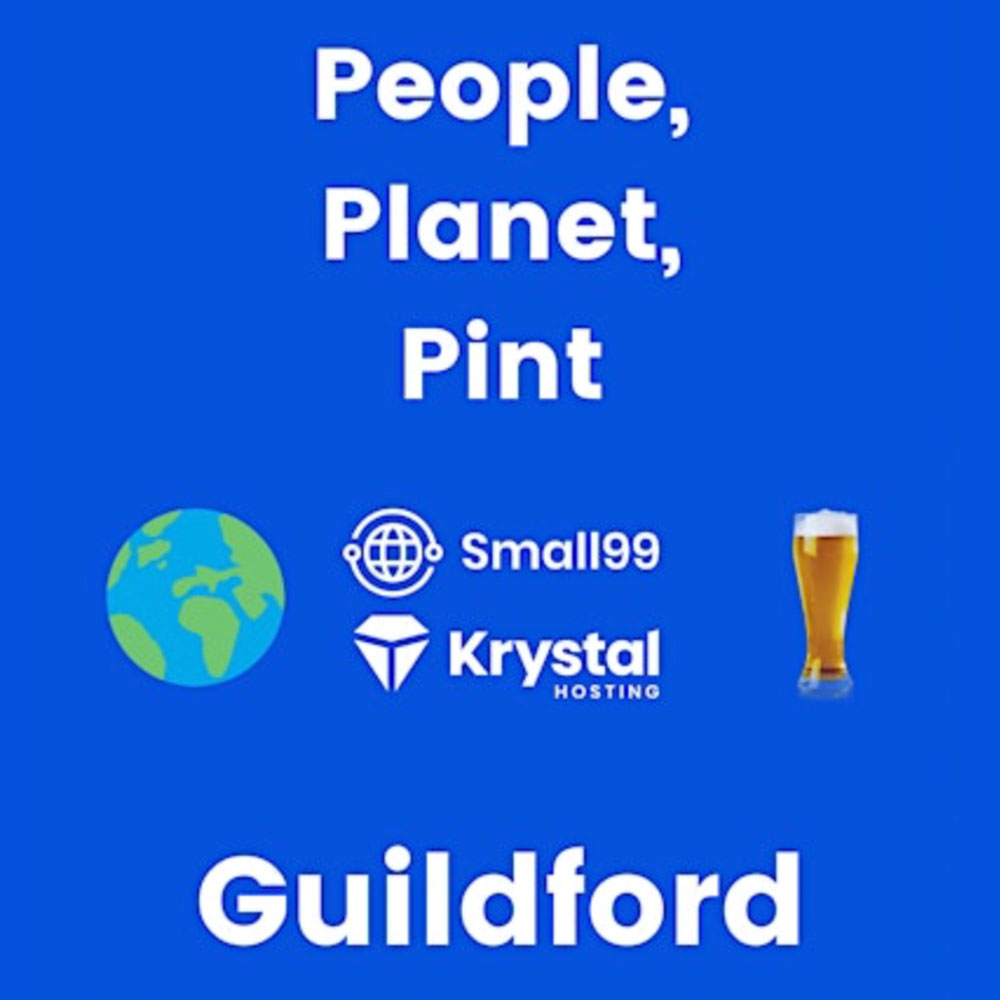 People, Planet, Pint Guildford • Sustainability meet-up